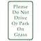 Signmission Please Do Not Drive Or Park On Grass, Heavy-Gauge Aluminum, 12" x 18", A-1218-24880 A-1218-24880 - alternate 1